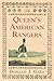The Queen's American Rangers by Donald J. Gara