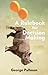 A Rulebook for Decision Mak...