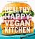 Healthy Happy Vegan Kitchen