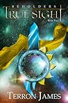 True Sight (Beholders, #2)