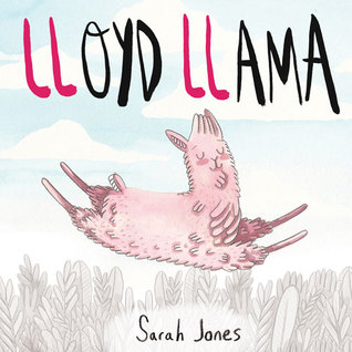 Lloyd Llama (Hardcover)