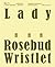 Lady Churchill's Rosebud Wr...