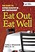 Eat Out, Eat Well: The Guide to Eating Healthy in Any Restaurant (American Diabetes Association)