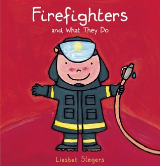 Firefighters and What They Do (Profession Series, 5)