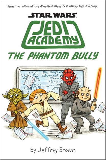 Star Wars: Jedi Academy 3 - The Phantom Bully (Jedi Academy, #3)