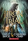 The Iron Trial