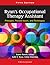 Ryan's Occupational Therapy Assistant: Principles, Practice Issues, and Techniques