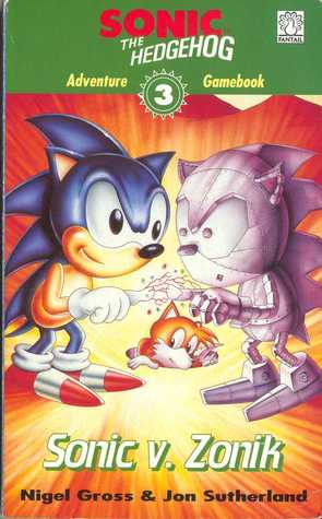 Sonic vs. Zonik (Sonic the Hedgehog Adventure Gamebooks, #3)