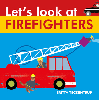 Let's Look at Firefighters (Board Book)