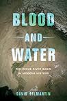 Blood and Water: ...