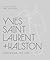 Yves Saint Laurent + Halston by Patricia Mears