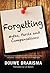 Forgetting: Myths, Perils a...