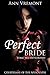 Perfect Bride (Science Fiction Erotica)