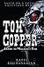 Tom Copper: Journey to Mull...
