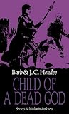 Child of a Dead God