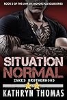 Situation Normal (Lima Six Motorcycle Club #2)
