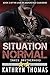 Situation Normal by Kathryn Thomas Situation Normal by Kathryn Thomas