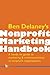 Ben Delaney's Nonprofit Marketing Handbook