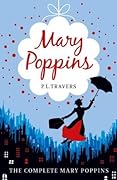 Mary Poppins: The Complete Collection