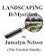 Landscaping D-Mystified