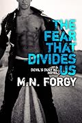 The Fear That Divides Us (The Devil's Dust, #3)