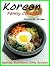 Korean Family Cookbook by Jessica Kim