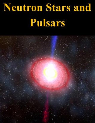 Neutron Stars and Pulsars (Kindle Edition)