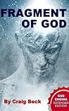 Fragment of God: ...