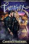 Evernight by Candace Knoebel