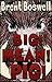 Big Mean Pig