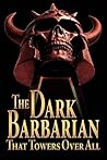 The Dark Barbaria...