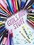 Girls and Stuff: A Coloring Book
