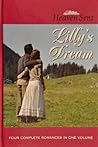 Lilly's Dream: Lilly's Dream/Surrendered Heart/Kelly's Chance/Some Trust in Horses (Heaven Sent) Lilly's Dream: Lilly's Dream/Surrendered Heart/Kelly's Chance/Some Trust in Horses (Heaven Sent)