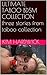 ULTIMATE TABOO BDSM COLLECTION three stories from taboo collection