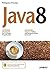 Java 8: Guida completa