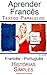 Aprender Francês - Textos Paralelos - Histórias Simples (Francês - Português) (Portuguese Edition)