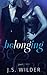 Belonging: Part II (Belongi...