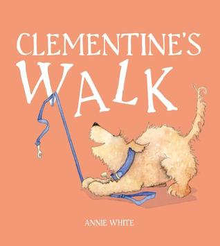 Clementine's Walk (Hardcover)
