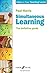 Simultaneous Learning: The Definitive Guide (Faber Edition: Improve Your Teaching!)