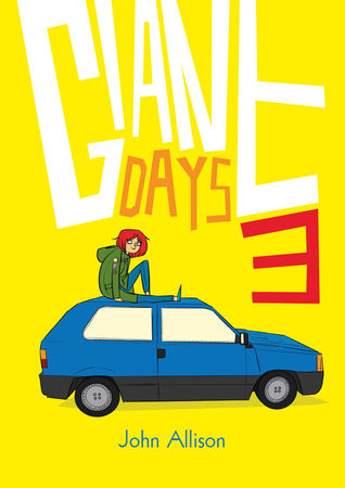 Giant Days: Year One #3 (Giant Days: Year One, #3)
