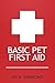 Basic Pet First Aid
