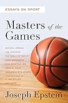Masters of the Games: Essays and Stories on Sport