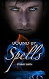 Bound by Spells by Stormy Smith