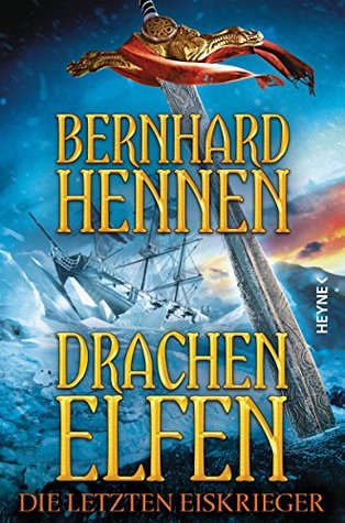 Die Letzten Eiskrieger (Drachenelfen #4)