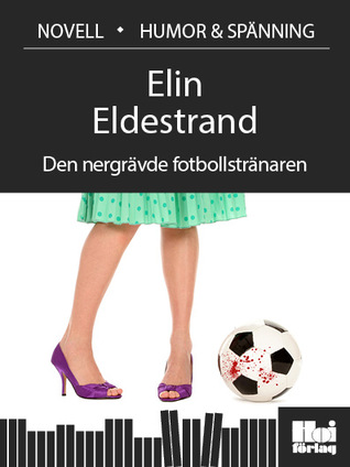 Den nergrävde fotbollstränaren (ebook)