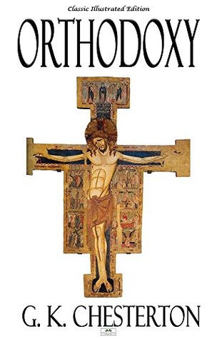 Orthodoxy - Classic Illustrated Edition