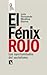 El fénix rojo: Las oportunidades del socialismo