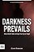 Darkness Prevails (Tales of...
