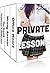 Private Lessons (A Teacher/Student Erotica Bundle)