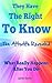 They Have The Right To Know:  The Afterlife Revealed: What Really Happens After You Die